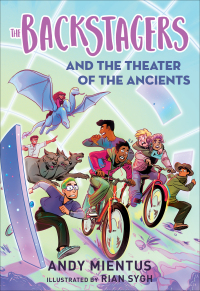 Cover image: The Backstagers and the Theater of the Ancients (Backstagers #2) 9781419743542