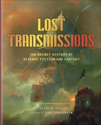 Cover image: Lost Transmissions 9781419734656