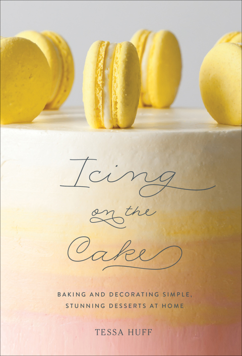 Icing on the Cake: Baking and Decorating Simple, Stunning Desserts at Home - FULL INSTANT DOWNLOAD | PDF DOCX EPUB