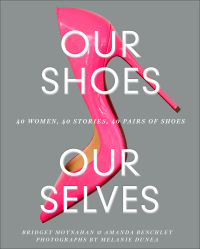 Cover image: Our Shoes, Our Selves 9781419734533