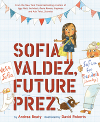 Cover image: Sofia Valdez, Future Prez 9781419737046