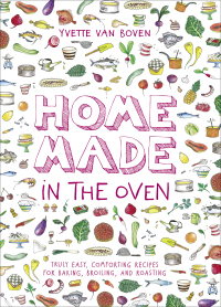 Cover image: Home Made in the Oven 9781419740442