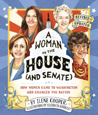 Omslagafbeelding: A Woman in the House (and Senate) (Revised and Updated) 9781419742668