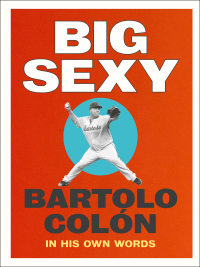 Cover image: Big Sexy 9781419740374