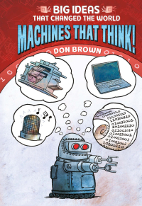 صورة الغلاف: Machines That Think! 9781419740985