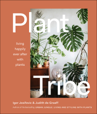 Cover image: Plant Tribe 9781419740411