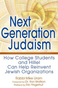 Cover image: Next Generation Judaism 1st edition 9781580238687