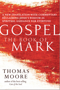 Cover image: Gospel—The Book of Mark 9781594736308