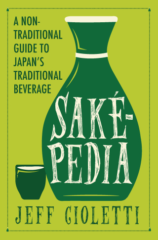 Imagen de portada: Sakepedia 1st edition 9781683367734