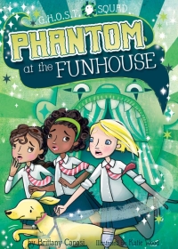 Cover image: Phantom at the Funhouse 9781683424390