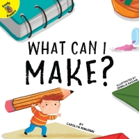 Imagen de portada: What Can I Make? 9781683427582