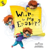 Imagen de portada: Where is My Eraser? 9781683427629