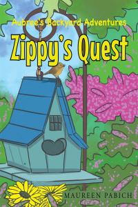 Omslagafbeelding: Aubree's Backyard Adventures - Zippy's Quest 9781683483717