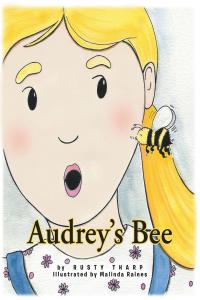表紙画像: Audrey's bee 9781683486251
