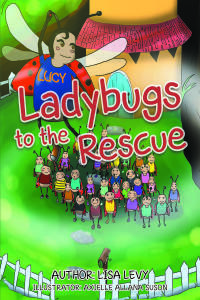 表紙画像: Ladybugs to the Rescue 9781683489122