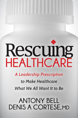 Cover image: Rescuing Healthcare 9781683501381
