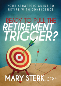 صورة الغلاف: Ready to Pull the Retirement Trigger? 9781683502388