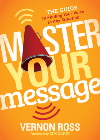 Immagine di copertina: Master Your Message 9781683502470