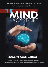 Imagen de portada: The Mind Hack Recipe 9781683502524