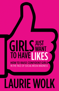 Cover image: Girls Just Want to Have Likes 9781683502951