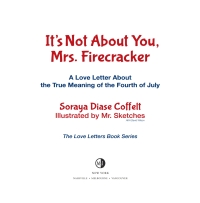 Imagen de portada: It's Not About You, Mrs. Firecracker 9781683503279