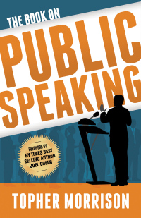 Imagen de portada: The Book on Public Speaking 9781683503217