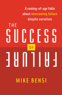 表紙画像: The Success of Failure 9781683504245