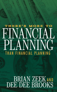 Cover image: There's More to Financial Planning Than Financial Planning 9781683506010