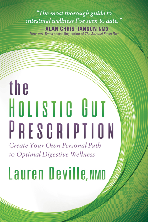 The Holistic Gut Prescription: Create Your Own Personal Path to Optimal Digestive Wellness - FULL INSTANT DOWNLOAD | PDF DOCX EPUB