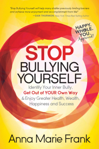 Cover image: Stop Bullying Yourself 9781683507918