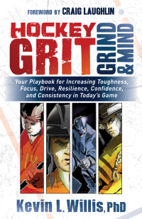 Cover image: Hockey Grit, Grind & Mind 9781683508304