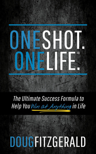 Imagen de portada: OneShot. OneLife.® 9781683508656