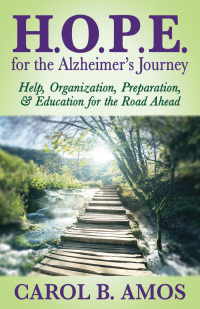 Immagine di copertina: H.O.P.E. for the Alzheimer's Journey 9781683509035