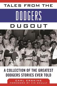 Cover image: Tales from the Dodgers Dugout 9781613216453