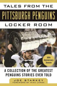 Cover image: Tales from the Pittsburgh Penguins Locker Room 9781613214107