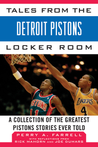Cover image: Tales from the Detroit Pistons Locker Room 9781613212202