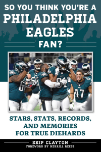Cover image: So You Think You're a Philadelphia Eagles Fan? 9781683580959