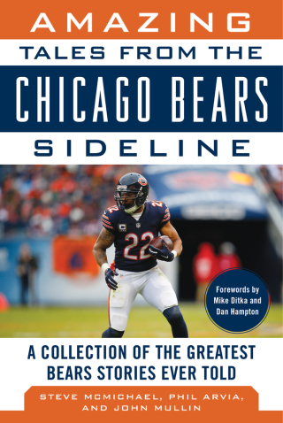 Cover image: Amazing Tales from the Chicago Bears Sideline 9781683581192