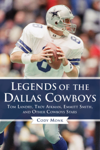 Cover image: Legends of the Dallas Cowboys 9781613213964