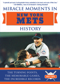 صورة الغلاف: Miracle Moments in New York Mets History 9781683582052