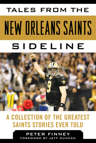 Cover image: Tales from the New Orleans Saints Sideline 9781613212257