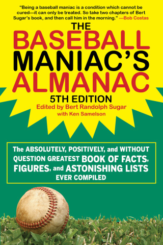 Cover image: The Baseball Maniac's Almanac - 5th Edition 5th edition 9781613218051