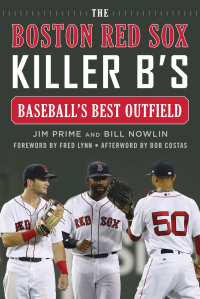 Immagine di copertina: The Boston Red Sox Killer B's 9781683583387