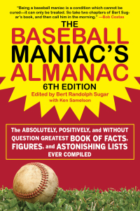 Cover image: The Baseball Maniac's Almanac 6th edition