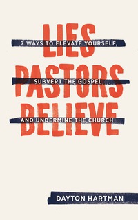 Cover image: Lies Pastors Believe 9781683590385