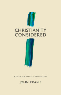 Cover image: Christianity Considered 9781683590866