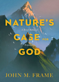 Imagen de portada: Nature's Case for God 9781683591320