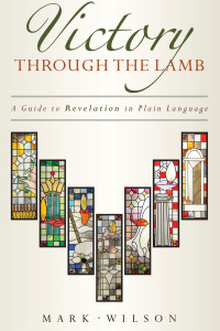 Cover image: Victory through the Lamb 9781683591962