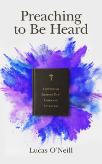 Cover image: Preaching to Be Heard 9781683592365