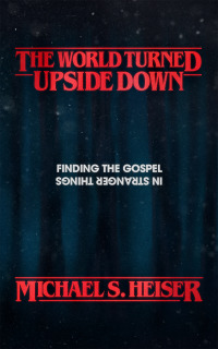 Cover image: The World Turned Upside Down